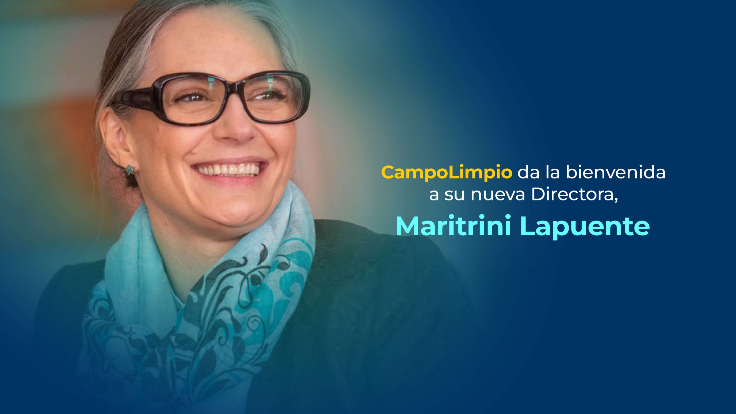 Lee más sobre el artículo Maritrini Lapuente asume el rol de Directora de CampoLimpio